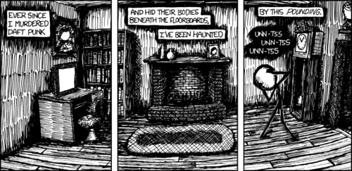 This comic strip is a reference to the widely known short story by Edgar Allan Poe, &ldquo;The Tell-Tale Heart.&rdquo; In this short, a man murders another man and hides his body under the floor of his home. Eventually, the murderer&rsquo;s guilt causes him to hallucinate the beating heart of his victim emanating from the floorboards.
In the comic strip, however, the man has murdered popular electronic music duo Daft Punk, whose highly repetitive and measured beats could be likened to that of a heart. This similarity in timing and sound is what made this comic strip happen.
